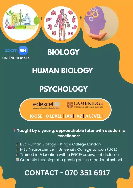 Biology | Human Biology | Psychology | - IGCSE,O/L,A/L,AS,A2