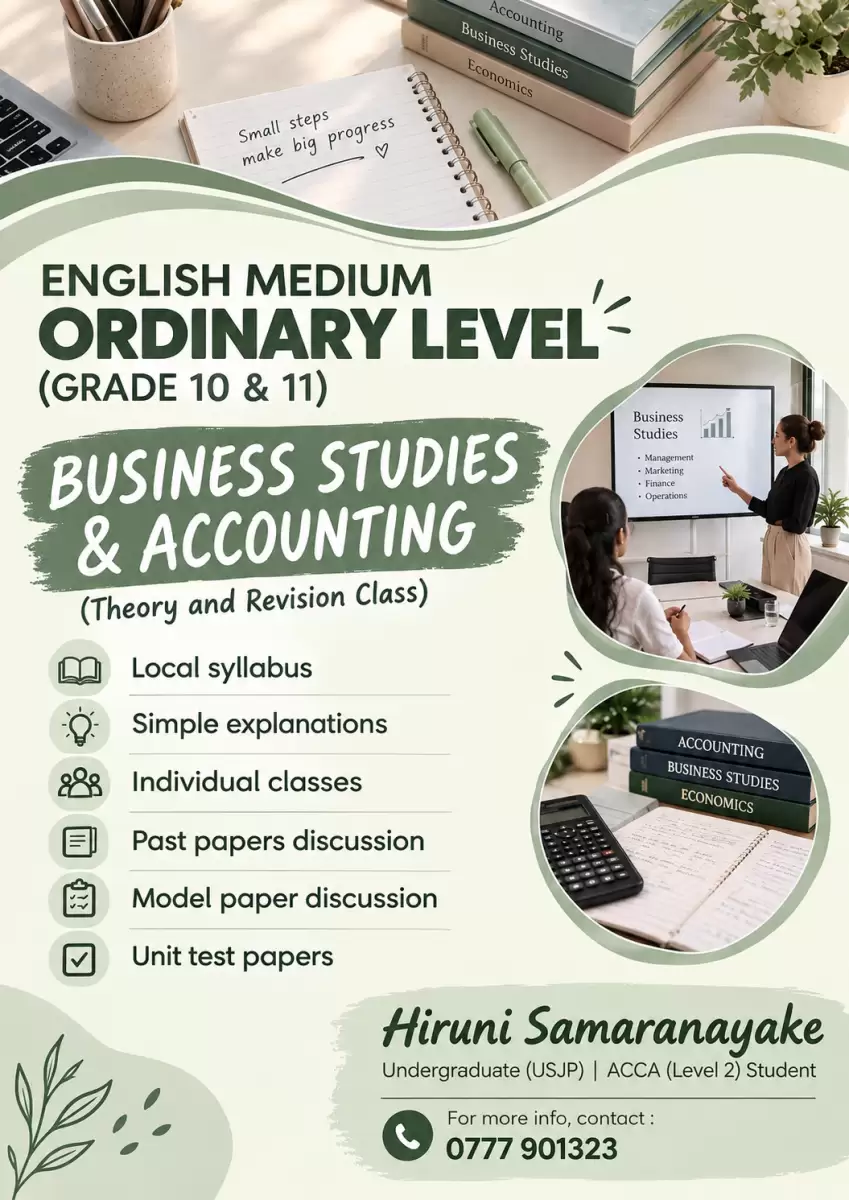 ENGLISH MEDIUM - ORDINARY LEVEL (GRADE 10 & 11) BUSINESS STUDIES & ACCOUNTING (Theory and Revision Class)