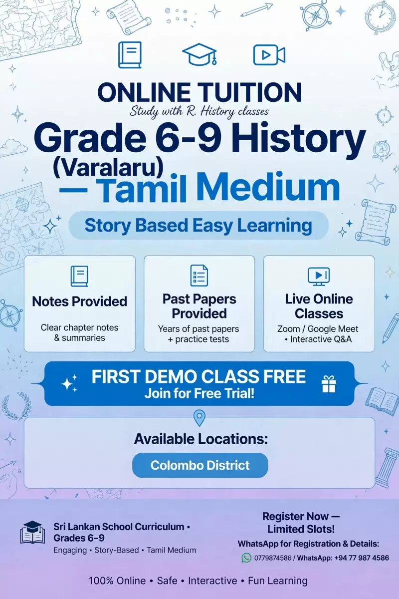 Grade 6-9 History (Varalaru) Tamil Medium Online - For Colombo Students - Story Method