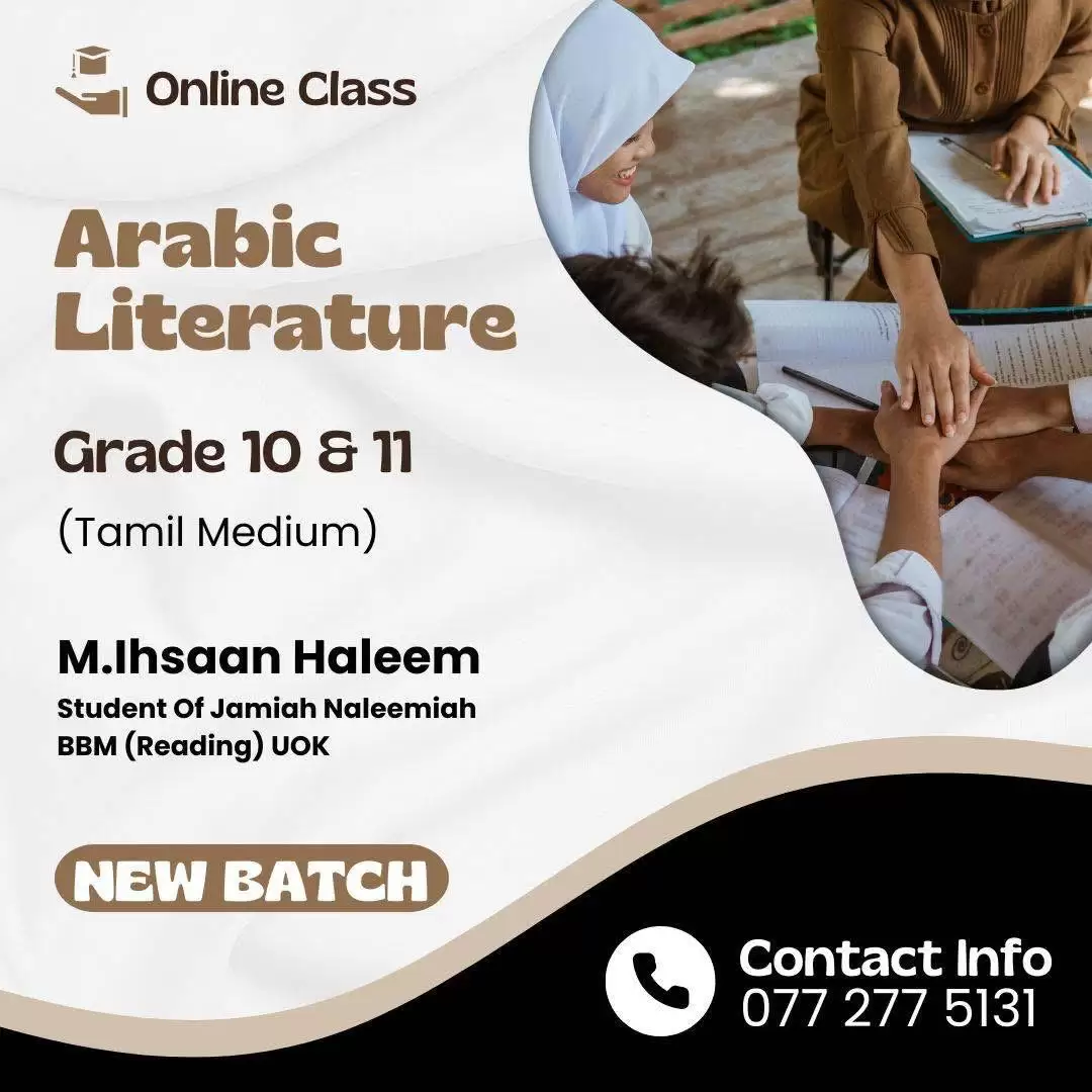 I teach Qur’an classes and O/L Arabic literature