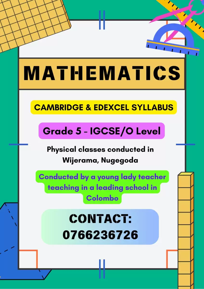 Mathematics Classes For Students From Grade 5 To O-Level/IGCSE- Edexcel & Cambridge Syllabus