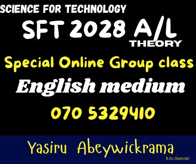 2028 A/L | English Medium | Science for Technology (SFT)