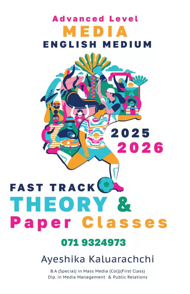 A/L MEDIA ENGLISH MEDIUM | 2025 | 2026 | THEORY AND PAPER CLASSES