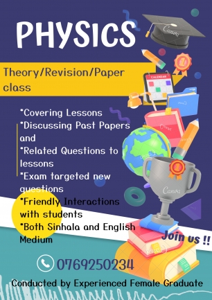 A/L Physics(Sinhala & English Medium) Theory/ Revision/Paper Classes
