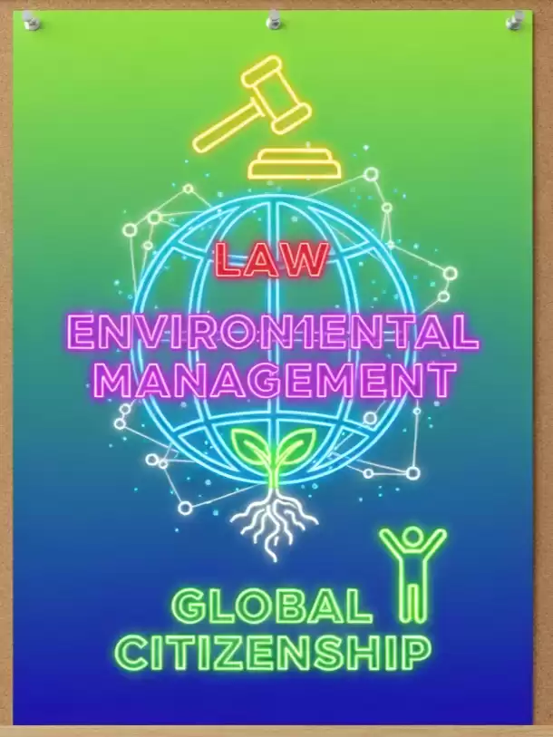 A'LEVEL LAW and O'LEVEL ENVIRONMENTAL MANAGEMENT AND GLOBAL CITIZENSHIP