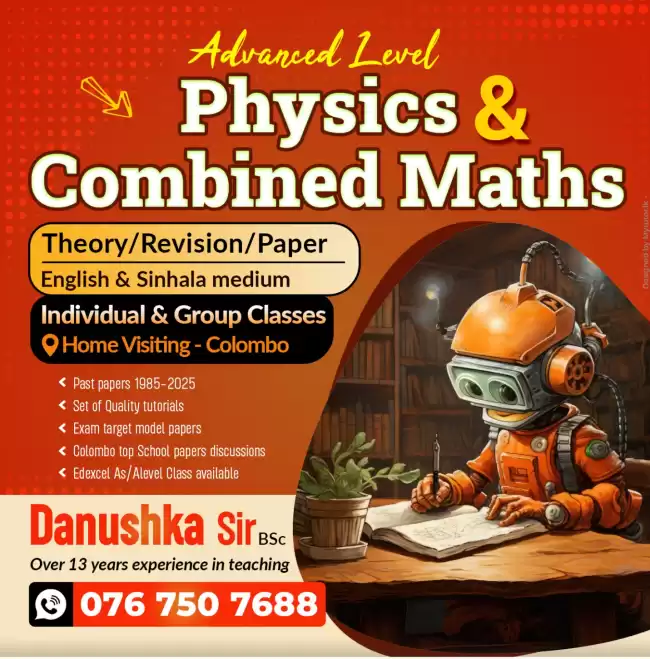 Al Combined Maths (English medium / සින්හල මාධ්‍ය ) Theory /Revision (Home visiting -Individual and Groups )