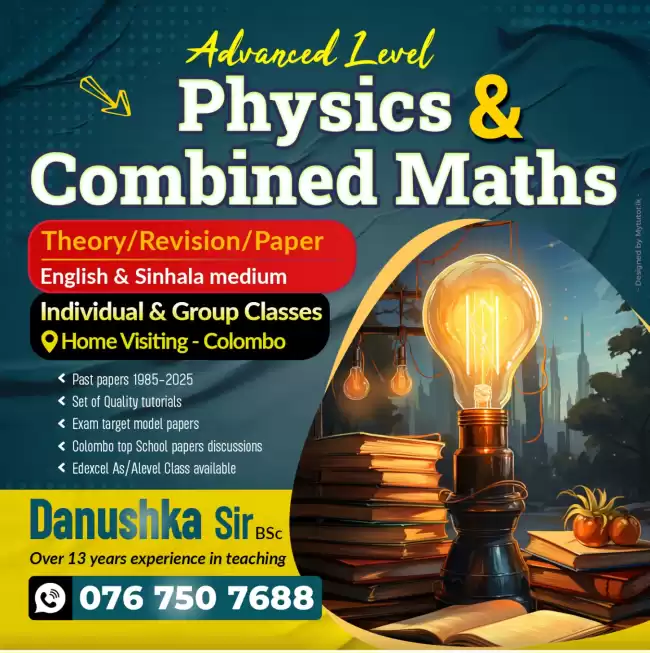 Al Physics (English medium /සින්හල මාධ්‍ය )Theory /Revision (Home visiting )