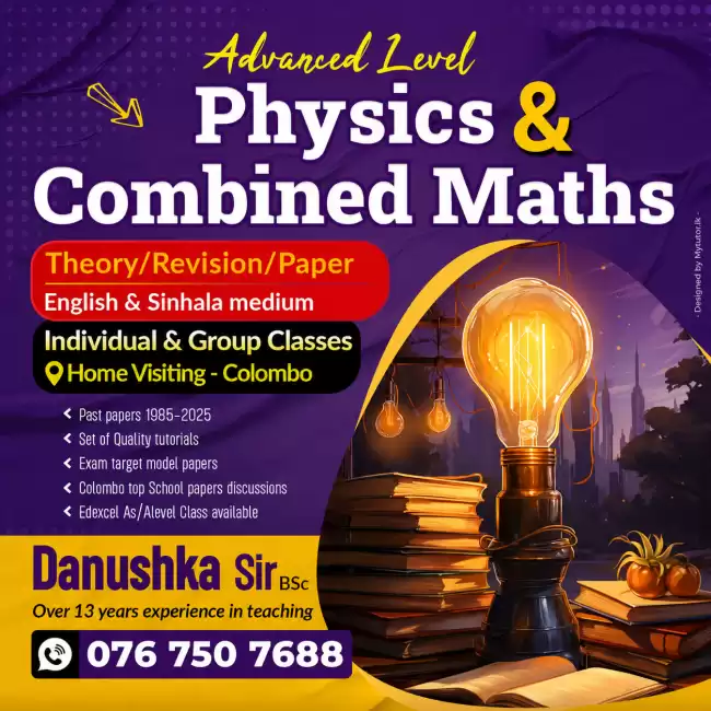 Al Physics (English medium / සින්හල මාධ්‍ය ) Theory /Revision (Home visiting )