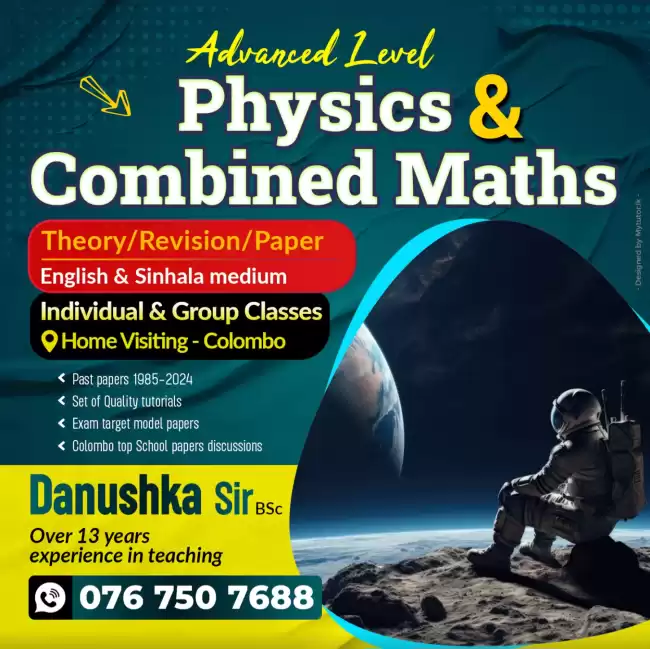 Al Physics (English medium /සින්හල මාධ්‍ය ) Theory /Revision -Individual & Group(Home visiting )
