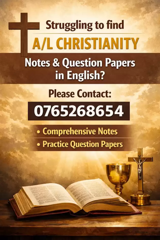 Are you struggling to find A/L Christianity Notes and Questions papers in English?