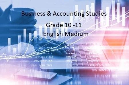 Business Studies and accounting- English medium O/L grade 10 and 11