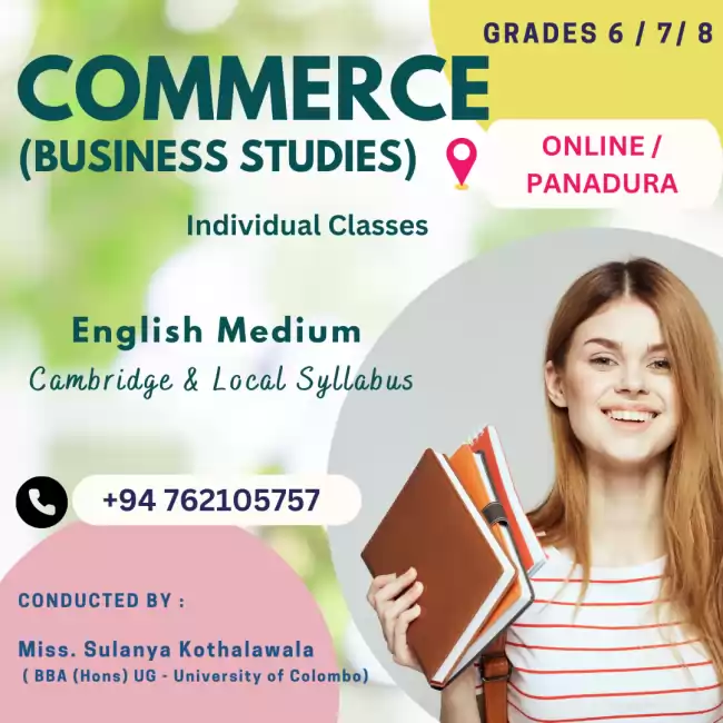 COMMERCE CLASSES ( Business Studies) - Cambridge & Edexcel (Grades 6,7 & 8)