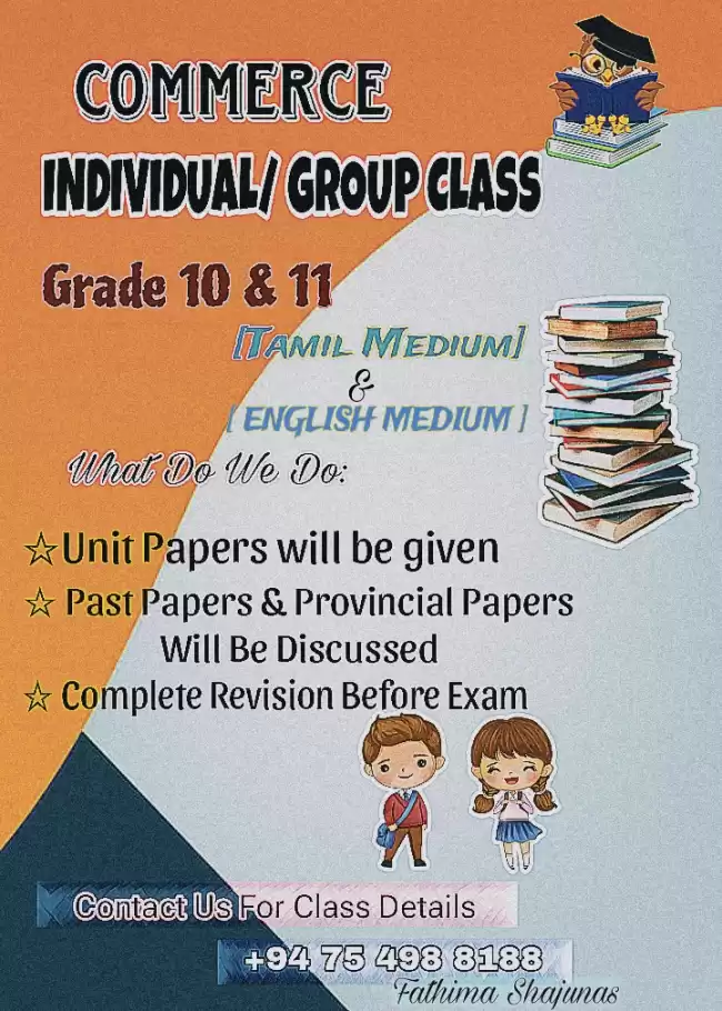 Commerce Classes For Grade 10 & 11 , Tamil Medium & English Medium (Bilingual)