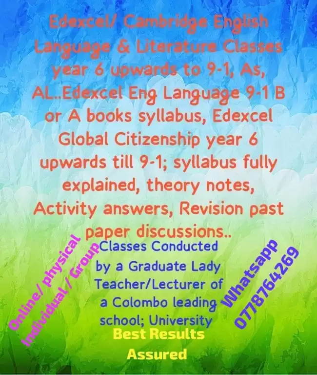 Edexcel/ Cambridge English Language & Literature 6 to 9-1, AS,AL; Edexcel Global Citizenship 6 to 9-1