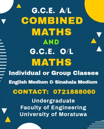 English Medium and Sinhala Medium Classes for G.C.E. A/L Combined Maths and G.C.E. O/L Maths