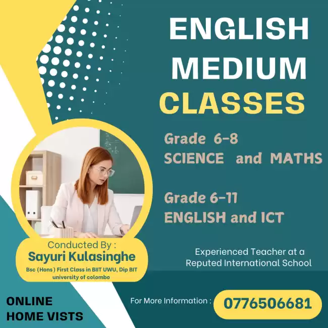 ENGLISH MEDIUM CLASSES FOR ICT , MATHEMATICS, ENGLISH AND SCIENCE