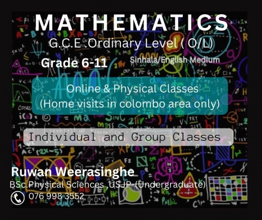 G.C.E.(O/L) Mathematics-Sinhala and English Medium - Individual  and Group Classes