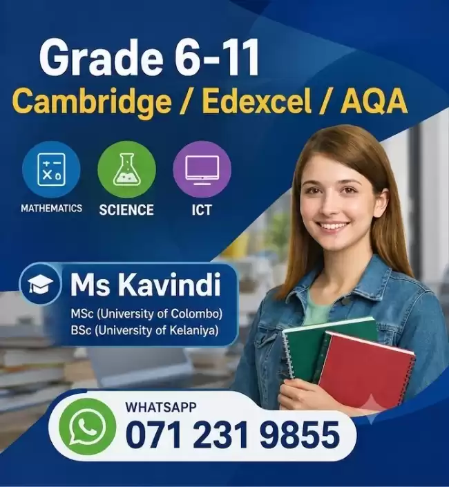 Grade 6-11 (O/L) Science, Maths, ICT- (English Medium)- Cambridge/Edexcel/AQA Syllabus