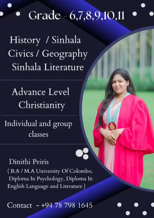 Grade 6-11 Sinhala,History,Civics and Sinha LLiterature classes available