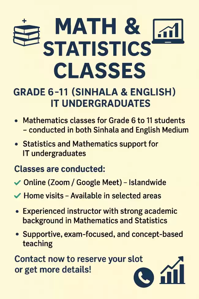 📚 Math & Statistics Classes – Grade 6–11 (Sinhala & English) | IT Undergraduates 💻🏠