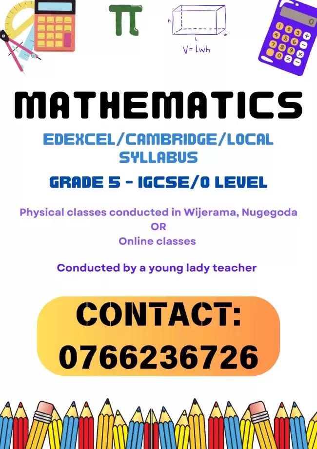 Mathematics Classes For Students From GGrade 5 To O/L - Edexcel/Cambridge/Local Syllabus