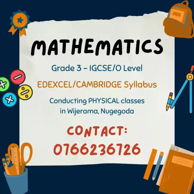 Mathematics Classes For Students From Grade 3 To O/L - Edexcel/Cambridge/Local Syllabus