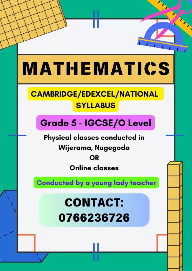 Mathematics Classes For Students From Grade 5 To O/L - Edexcel/Cambridge/Local Syllabus