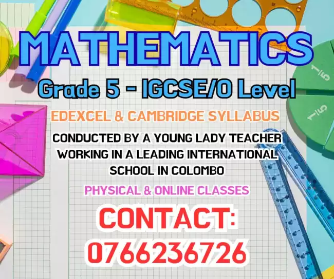 Mathematics Classes For Students From Grade 5 To O Level/IGCSE- Edexcel & Cambridge Syllabus