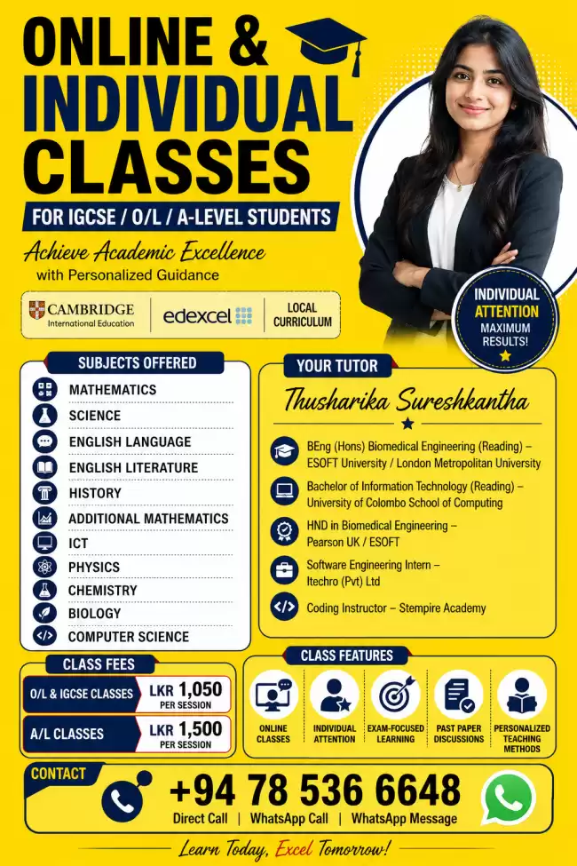 ONLINE & INDIVIDUAL CLASSES FOR IGCSE / O/L / A-LEVEL STUDENTS Cambridge • Edexcel • Local Curriculum