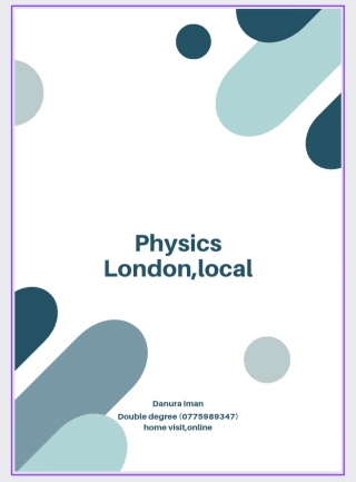 Physics London AL and OL