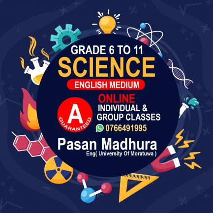 Science Grade 6 - 11  English/Sinhala Medium Classes