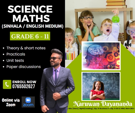 Science / Mathematics (Grade 6 -11), Sinhala & English medium