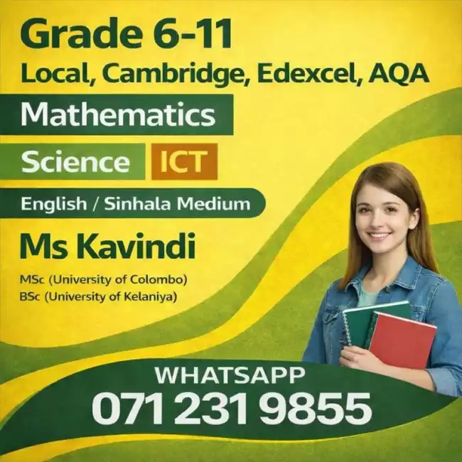 Science, Maths, ICT- (English / Sinhala Medium) :(Local Syllabus/ Cambridge Syllabus)