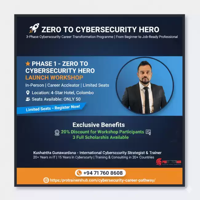 ZERO TO CYBERSECURITY HERO – 3-Phase Career Transformation Programme