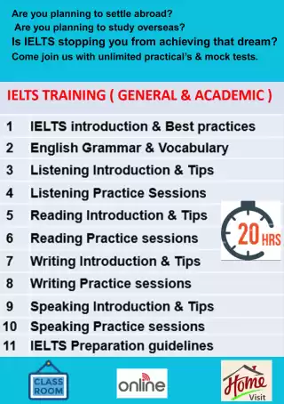 4) IELTS CLASSES (Preparation for General & Academic Exam) 4) IELTS CLASSES (Preparation for General & Academic Exam)