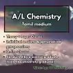 A/L Chemistry Tamil Medium Classes - Individual And Group - Online