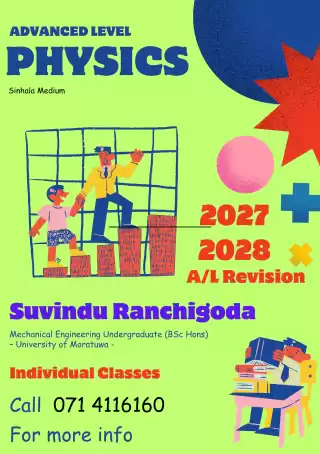 Advanced Level Physics Classes - Conducted by University of Moratuwa Undergraduate
