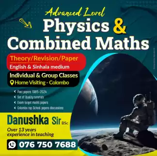 Al Combined Maths (English medium /සින්හල මාධ්ය ) Theory /Revision -Home visiting Class. Al Combined Maths (English medium /සින්හල මාධ්ය ) Theory /Revision -Home visiting Class.