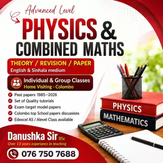Al Physics (English medium /Sinhala medium ) Theory/Revision (Home visiting -Colombo)(Individual & Small Group classes -Al 2028/2027)