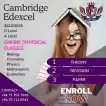Cambridge and Edexel