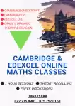 Cambridge & Edexcel Maths class - online