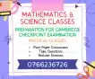 Classes For Students Sitting Cambridge Checkpoint Examination In MATHS & SCIENCE