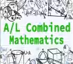 Combined Maths - සංයුක්ත ගණිතය