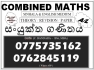 COMBINED MATHS- A/L (2022/2023/2024)- ONLINE & HOMEVISITED CLASSES-Theory, Revision, Paper