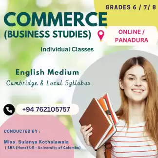 COMMERCE CLASSES - Edexcel & Cambridge Syllabus ( Grades 6 ,7 & 8 ) COMMERCE CLASSES - Edexcel & Cambridge Syllabus ( Grades 6 ,7 & 8 )