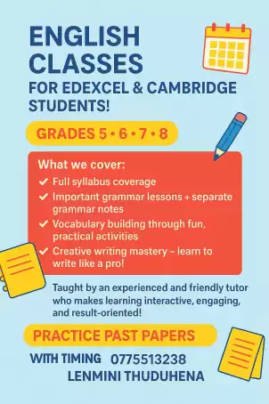 English Classes for Edexcel & Cambridge Students! Grades 5 • 6 • 7 • 8