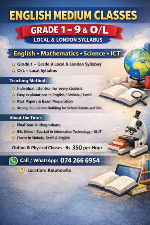 ENGLISH MEDIUM CLASSES GRADE 1 – 9 & O/L LOCAL SYLLABUS