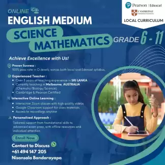 English Medium Science and Mathematic classes for all grades.