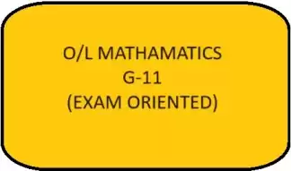 GCE O/L Mathematics (Grade 9 to 11) GCE O/L Mathematics (Grade 9 to 11)