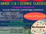 Grade 10 & 11 science classes (local and london syllabus)